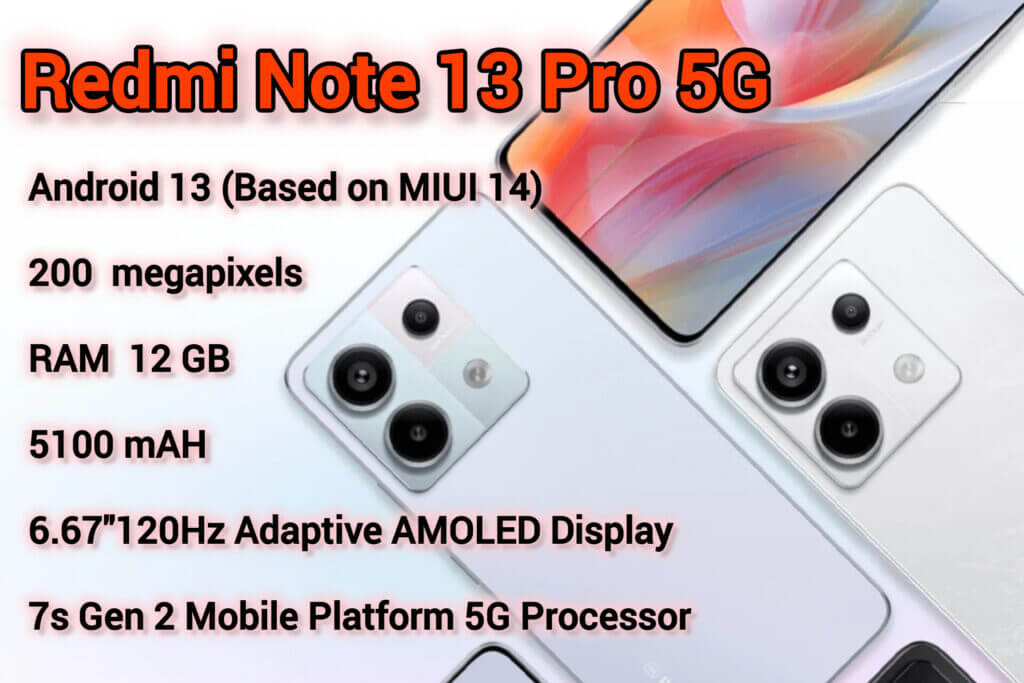 Redmi Note 13 Pro Price, Review and Features